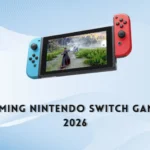Upcoming nintendo switch games 2026