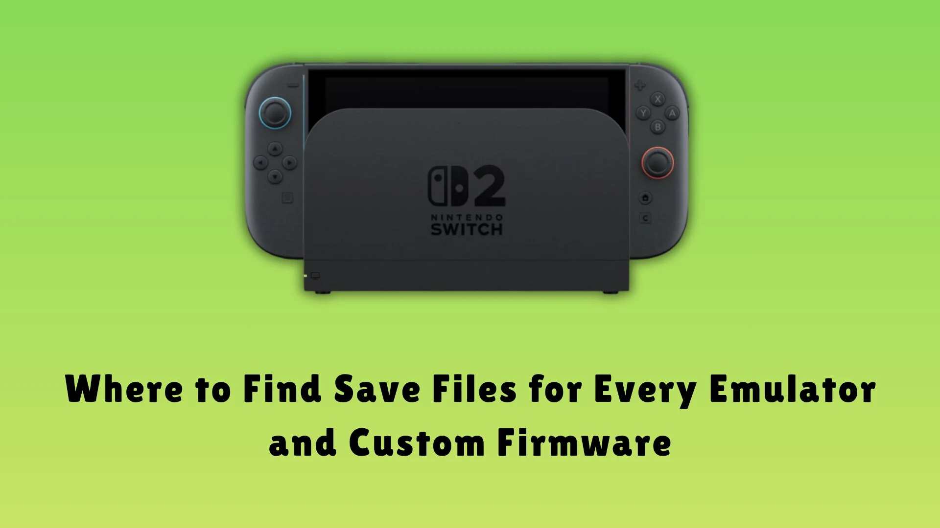 WHERE TO FIND SAVE FILES