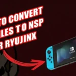 How to Convert NSZ Files to NSP for Ryujinx